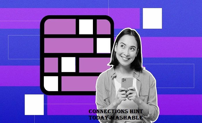 connections hint today mashable